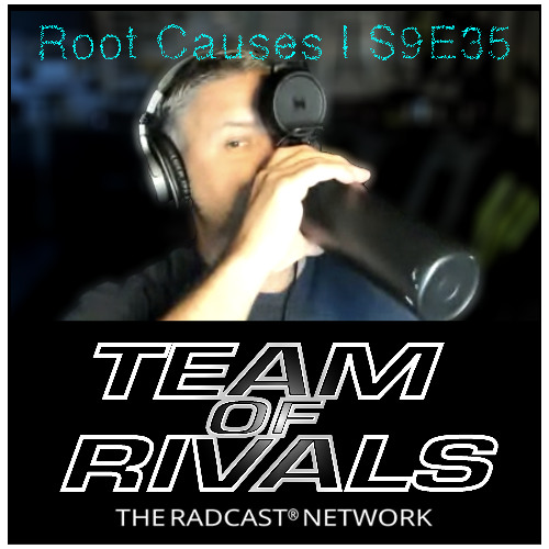 Root Causes | S9E35