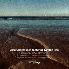 Elias Uberhausen, Kirsten Rea - Unfamiliar Place {Darkersound  Remix} Stripped Recordings
