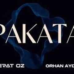 Orhan Aydin Berat Oz - Pakata