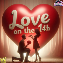 Love on the 14th