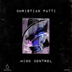 PREMIERE: Christian Patti - Visual Inspection (Original Mix) [Raindrop]