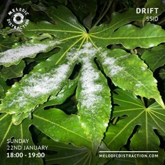 [Melodic Distraction Radio] DRIFT with SSID - January 2023