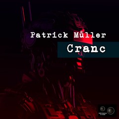 Patrick Müller - Cranc (Original Mix)