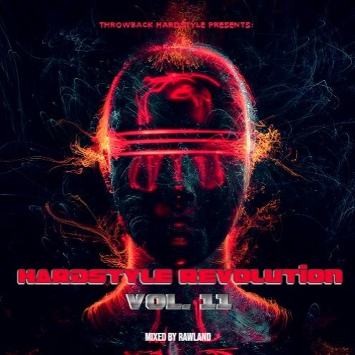 Throwback Hardstyle: HARDSTYLE REVOLUTION Vol. 11 (mixed by RAWLAND) (2016)