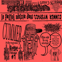 Cummer myspac3 DJ set Mixtape