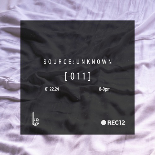 SOURCE:UNKNOWN 011 on bside.radio