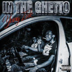 IN THE GHETTO