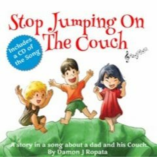 Stream Stop Jumping On The Couch By Damon J Ropata by Da_Mon Listen