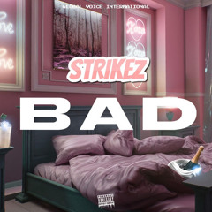 Strikez - Bad Fast.m4a