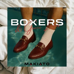 BOXERS & GUCCI LOAFERS - MAKIATO (Afro House Live Set | 2025)