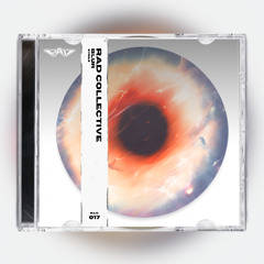RAD COLLECTIVE - Blur [Premiere]