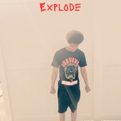 Explode!