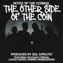 The Other Side of The Coin Prod Sol Cat Ft. Delegado Freshh, Lokust, Barns, GabrielTheMessenger.m4a