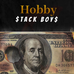 Hobby - $tackBoy$