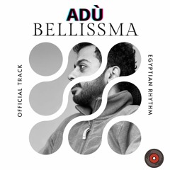 Bellissima - Adù