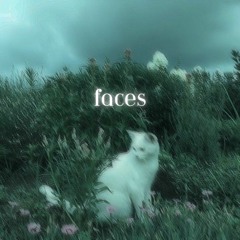faces *slowed* (prod. by Klimlords x LMG)