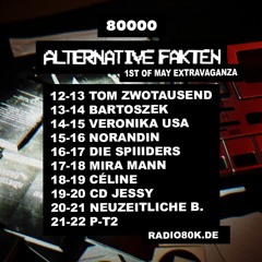 Alternative Fakten Takeover ■ Radio 80000 ■ 01/05/2022
