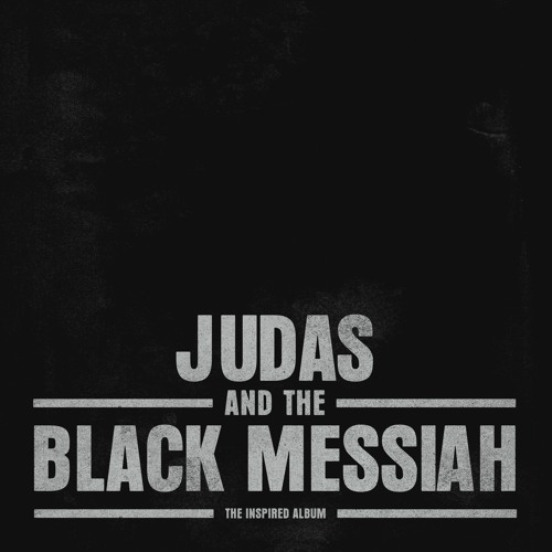 Judas And The Black Messiah - Outro