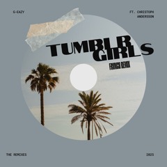 Tumblr Girls - FRVNCO Remix (FREE DOWNLOAD)