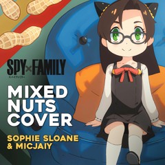 Mixed Nuts (From "Spy X Family") - Opening Version