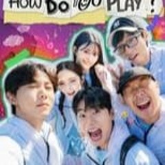 WATCHNOW! (2019) How Do You Play? Season 1 Episode 207 FullEps