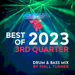 BEST OF 2023 3rd Quarter - Drum & Bass Mix (Live Set)