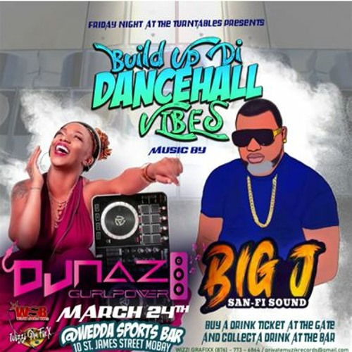 Stream Dj Naz 3/23 (Build Up Di Dancehall Vibes) by Hecklers Inc/Di ...