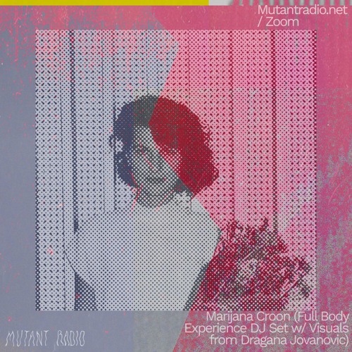 Marijana Croon [A V Set W Dragana Jovanovic] [Acephale x Mutant Radio]