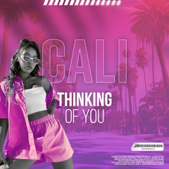 Cali - Thinking Of You