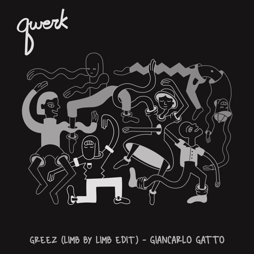 Giancarlo Gatto - Greez (Limb By Limb Edit) [FREE DOWNLOAD]