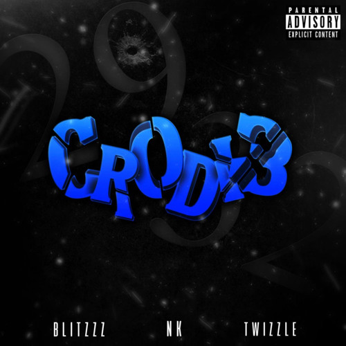Crodi3 (feat. 2ActiveNK & Twiz Dawg)