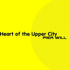 Heart of the Upper City