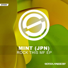 MINT (JPN) - Rock This MF