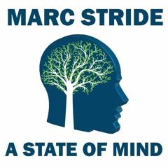 Marc Stride  - A State Of Mind