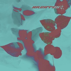 BREATHS- Dream Walking