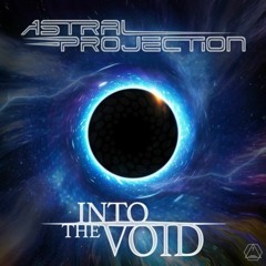 Astral Projection - Into The Void