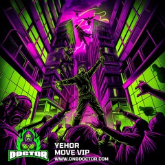 Yehor - Move (VIP)
