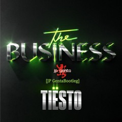 The Business (JP Genta Bootleg) - Tiesto & Morten, Vintage Culture
