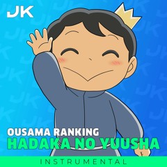 Ousama Ranking  Opening 2 - Hadaka no Yuusha 裸の勇者 / Vaundy