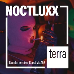Counterterraism Guest Mix 156: NoctLuxx