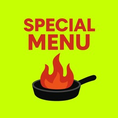 SPECIAL MENU 🥘