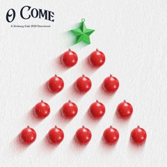 O Come 2020 Advent Devotional Day 2 Fortune telling Fortune Doing