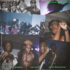 AYO SK3TCH, Gully Rebel, Jeleel - Super Incredible Hulk