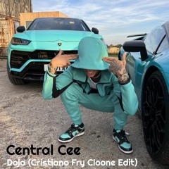 Central Cee - Doja (Cristiano Fry Cloone Edit)