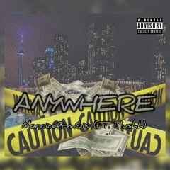 Morricefrm6ix (ft. Plushh) - Anywhere