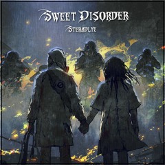 Sweet Disorder