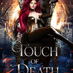download EBOOK 💖 Touch of Death: A Reverse Harem Reaper Romance (Grim Gathering Book