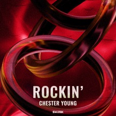 Chester Young - Rockin'