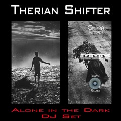 Alone in the Dark DJ Set