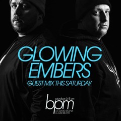 Glowing Embers Guest Mix BPM DAVID STONE